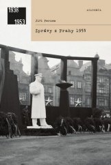 kniha Zprávy z Prahy 1953, Academia 2016