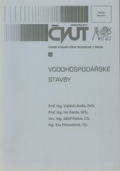 kniha Vodohospodářské stavby, ČVUT 1993