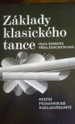 kniha Základy klasického tance Odb. příručka pro učitele tanečních oborů lid. škol umění, SPN 1978