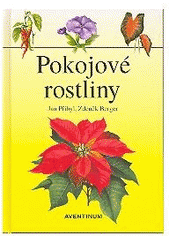 kniha Pokojové rostliny, Aventinum 2007