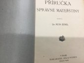 kniha Příručka správné mateřštiny, Jos. R. Vilímek 1916