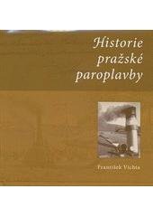 kniha Historie pražské paroplavby, MCU 2008