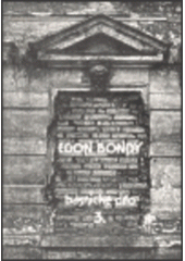 kniha Básnické dílo Egona Bondyho., Pražská imaginace 1990