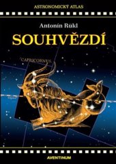 kniha Souhvězdí Astronomický atlas, Aventinum 1998