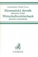 kniha Ekonomický slovník německo-český = Wirstchaftswörterbuch deutsch-tschechisch, C. H. Beck 1998