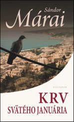 kniha Krv svätého Januária, Kalligram 2013