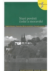 kniha Staré pověsti české a moravské, Akropolis 2012