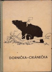 kniha Dornička-cikánečka, B. Smolíková-Mečířová 1946