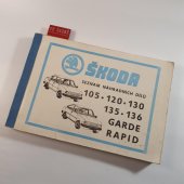 kniha Seznam náhradních dílů Škoda 105-120-130-135-136, Garde-rapid, Automobilové závody 1987