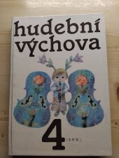 kniha Hudební výchova pro 4. ročník základní školy, SPN 1983