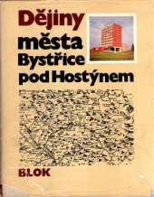 kniha Dějiny města Bystřice pod Hostýnem, Blok 1980