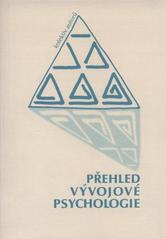kniha Přehled vývojové psychologie, Univerzita Palackého v Olomouci 2010