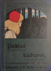 kniha Poklad báchorek, I.L. Kober 1911