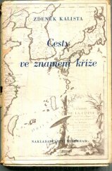 kniha Cesty ve znamení kříže dopisy a zprávy českých misionářů 17. a 18. věku ze zámořských krajů, Katolický literární klub 1947