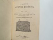 kniha Vzorný sběratel přírodnin Návod ku zakládání sbírek přírodních, ku chytání a upravování motýlků, ..., J. Lorenz 1894