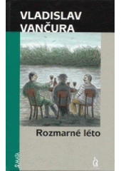 kniha Rozmarné léto, Maťa 2004