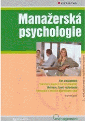 kniha Manažerská psychologie, Grada 2007