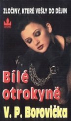 kniha Bílé otrokyně, Baronet 2000