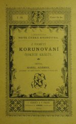 kniha Z pamětí korunování českých králův, Jindřich Lorenz 1890