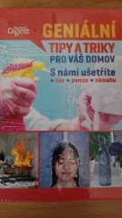 kniha Geniální tipy a triky pro váš domov S námi ušetříte, Reader’s Digest 2016