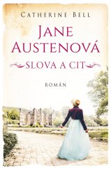 kniha Jane Austenová Slova a cit, Kontrast 2023