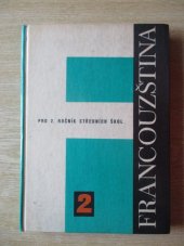 kniha Francouzština pro 2. ročník středních škol, SPN 1979