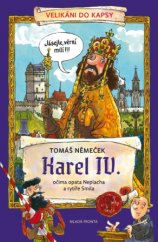 kniha Karel IV. očima opata Neplacha a rytíře Smila, Mladá fronta 2016