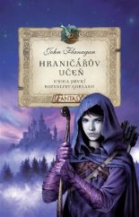 kniha Hraničářův učeň 1. - Rozvaliny Gorlanu, Egmont 2018
