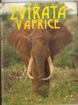 kniha Zvířata v Africe, Slovart 1992