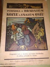kniha Pohádka o bradatém kozlu a ušatém oslu, Šolc a Šimáček 1923