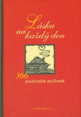 kniha Láska na každý den, Vyšehrad 2003