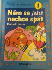 kniha Nám se ještě nechce spát 1., Sid & Nero 1995