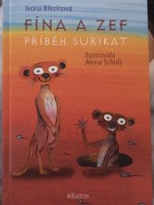 kniha Fína a Zef Příběh surikat, Albatros 2020