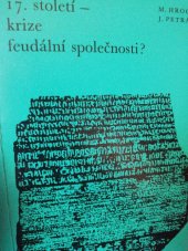 kniha 17. století - krize feudální společnosti?, Svoboda 1976