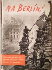 kniha Na Berlín!, Naše vojsko 1949