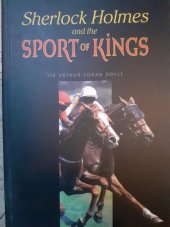 kniha Sherlock Holmes and the sport of kings, Oxford 2004