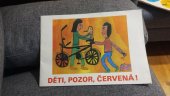 kniha Děti, pozor, červená !, Besip 1984