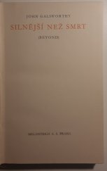 kniha Silnější než smrt = (Beyond), Melantrich 1936