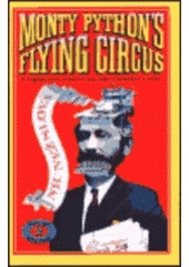 kniha Monty Pythonův létající cirkus Druhý svazek nic než slova., Argo 1999