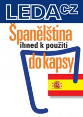 kniha Španělština ihned k použití - do kapsy, Leda 2010