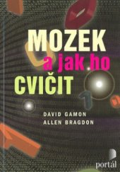 kniha Mozek a jak ho cvičit, Portál 2010