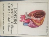 kniha Patologie a klinika nemocí, Avicenum 1980