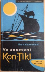 kniha Ve znamení Kon-Tiki, Mladá fronta 1960