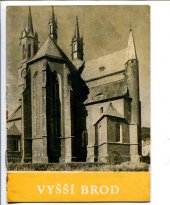 kniha Vyšší Brod, Krajské středisko státní památkové péče v Českých Budějovicích 1960