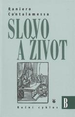 kniha Slovo a život roční cyklus B, Karmelitánské nakladatelství 2011