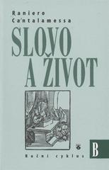 kniha Slovo a život roční cyklus B, Karmelitánské nakladatelství 2011