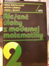 kniha Riešené úlohy z modernej matematiky sv. 2, Alfa 1981