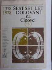 kniha Šest set let dolování na Cínovci 1378-1978, Severočeské nakladatelství 1978