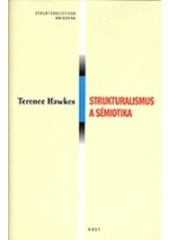 kniha Strukturalismus a sémiotika, Host 1999