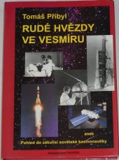 kniha Rudé hvězdy ve vesmíru, aneb, Pohled do zákulisí sovětské kosmonautiky, Paráda 1997